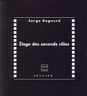 Eloge Des Seconds Roles