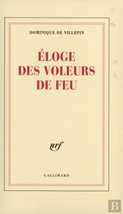 Bertrand.pt - Éloge Des Voleurs De Feu