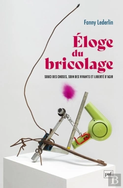 Bertrand.pt - Éloge Du Bricolage : Souci Des Choses, Soin Des Vivants Et Liberté D'Agir
