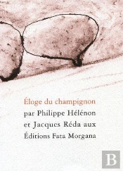 Eloge Du Champignon