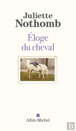 Bertrand.pt - Éloge Du Cheval