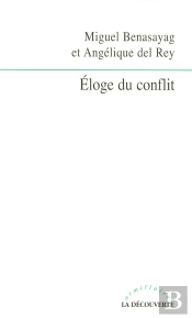 Éloge Du Conflit