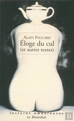 Bertrand.pt - Éloge Du Cul Et Autres Textes
