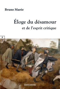 Bertrand.pt - Eloge Du Désamour Et De L'Esprit Critique
