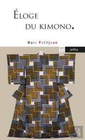 Éloge Du Kimono