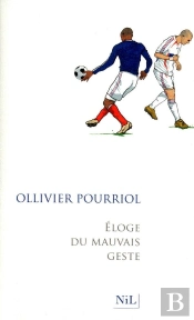 Éloge Du Mauvais Geste