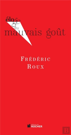 Bertrand.pt - Eloge Du Mauvais Gout