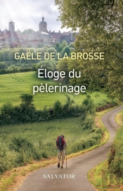 Éloge Du Pèlerinage