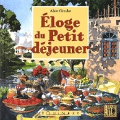 Éloge Du Petit Déjeuner