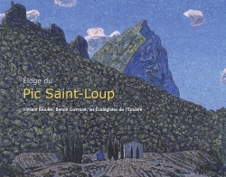 Bertrand.pt - Éloge Du Pic Saint-Loup