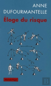 Eloge Du Risque