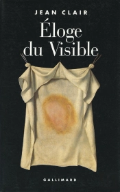 Éloge Du Visible ; Fondements Imaginaires De La Science