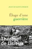 Eloge D'Une Guerriere - Therese De Lisieux