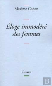 Eloge Immodere Des Femmes