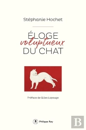 Éloge Voluptueux Du Chat