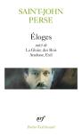 Éloges ; La Gloire Des Rois ; Anabase ;Exil