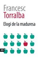 Elogi De La Maduresa