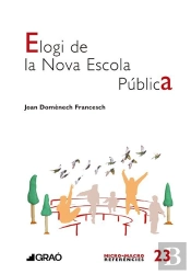 Elogi De La Nova Escola Publica