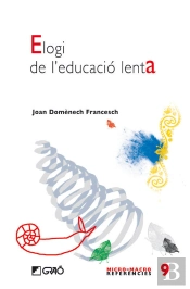 Elogi De L'Educació Lenta