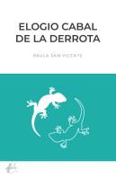 Elogio Cabal De La Derrota