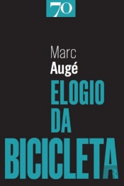 Elogio da Bicicleta