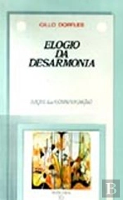 Elogio da Desarmonia