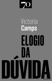 Elogio Da Dúvida