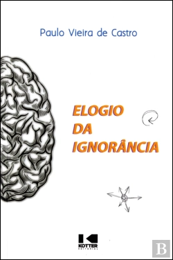 Bertrand.pt - Elogio da Ignorância