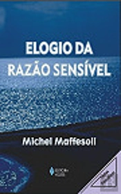 Elogio da Razão Sensível