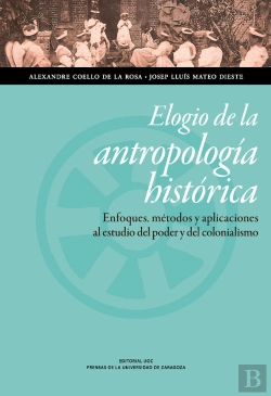 Bertrand.pt - Elogio De La Antropología Histórica