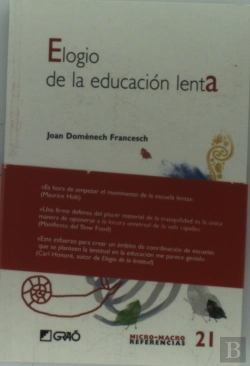 Bertrand.pt - Elogio De La Educación Lenta