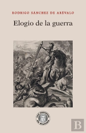 Elogio De La Guerra