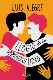 Elogio De La Homosexualidad