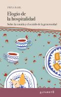 Elogio De La Hospitalidad