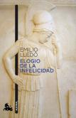 Elogio De La Infelicidad
