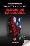 Elogio De La Locura
