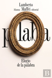 Elogio De La Palabra
