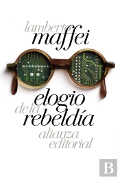 Elogio De La Rebeldía