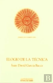 Elogio De La Tecnica