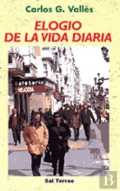 Elogio De La Vida Diaria
