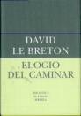 Elogio Del Caminar