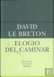 Elogio Del Caminar
