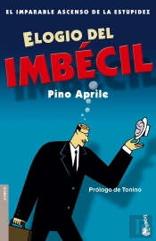 Elogio Del Imbécil