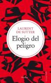 Elogio Del Peligro