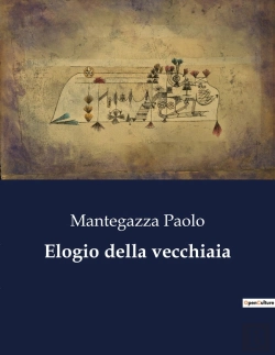 Bertrand.pt - Elogio Della Vecchiaia