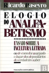 Elogio do Analfabetismo