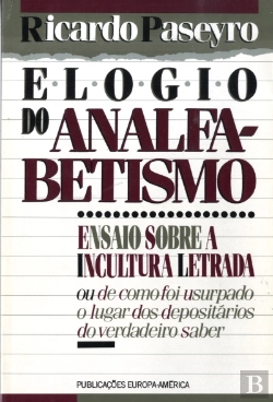 Bertrand.pt - Elogio do Analfabetismo