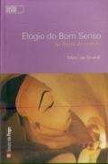 Elogio do Bom Senso