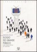 Elogio do Grande Público
