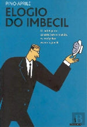 Elogio do Imbecil